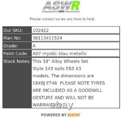 BMW 18 Alloy Wheels Set Style 143 E83 X3 18X8J ET46 36113411524