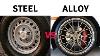 Steel Wheels Vs Alloy Wheels