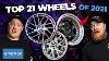 The Top 21 Wheels For 2021